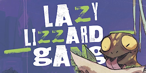 Lazy Lizzard Gang Klimakleberrap Tour primary image