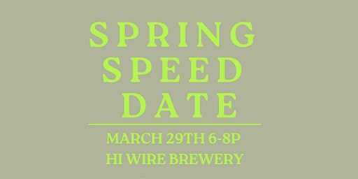 Imagem principal do evento Spring Speed Dating - Louisville