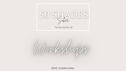 50 Shades Sober  Toolkit Workshop