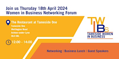 Primaire afbeelding van Tameside Women In Business Networking Forum - April 2024.