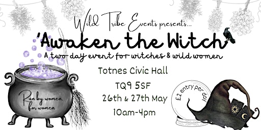 Imagen principal de Awaken the Witch - A two day event for witches & wild women