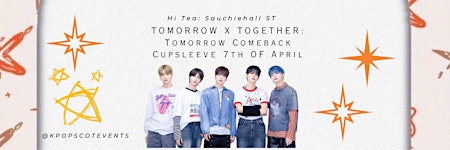 Imagem principal do evento TXT: Minisode Tomorrow Comeback Cupsleeve