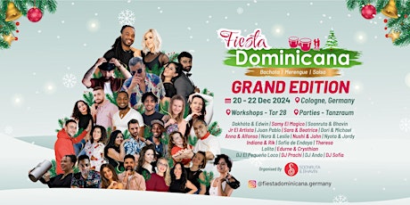 Fiesta Dominicana GRAND EDITION - 20, 21 & 22 December