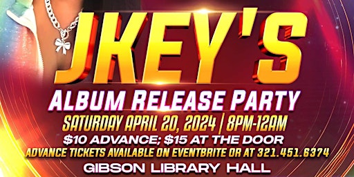 Imagen principal de K.R.S. Management Presents: JKey’s Album Release Party