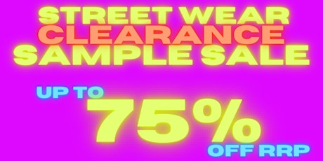 STREET WEAR CLEARANCE SAMPLE SALE primary image