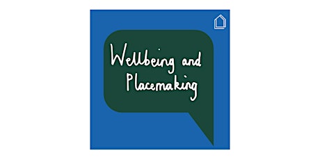 Imagen principal de Glass-House Chats: Wellbeing and Placemaking