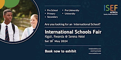 Imagem principal de 12TH INTERNATIONAL/INDEPENDENT SCHOOLS EDUCATION FAIR(ISEF) ,KIGALI-RWANDA