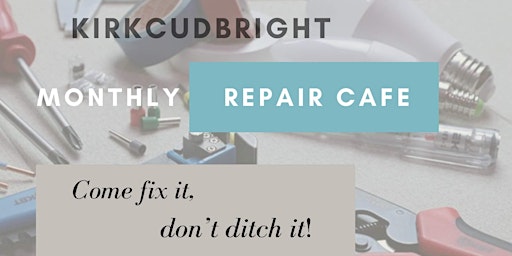Repair Cafe - Kirkcudbright primary image