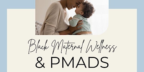 Black Maternal Wellness & Mental Health