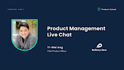 Fireside Chat with talabat (Delivery Hero) CPO, Yi-Wei Ang primary image