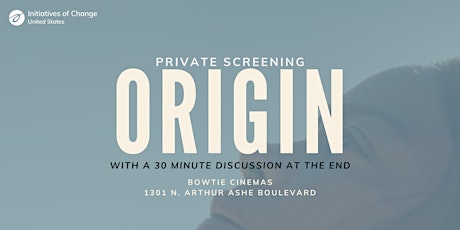 Imagen principal de Origin Private Movie Screening
