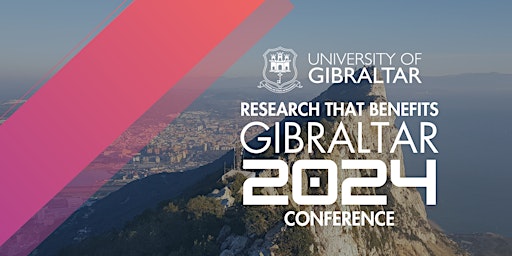 Hauptbild für Research That Benefits Gibraltar 2024 Conference