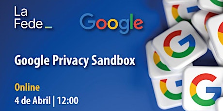 Seminario online - Google Privacy Sandbox