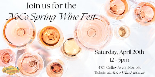 Imagem principal do evento NoCo Spring Wine Fest