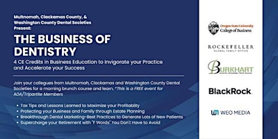 Image principale de The Business of Dentistry-Free Event*