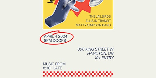Hauptbild für The Jailbirds LIVE in Hamilton! W/ Ellis in Transit & Matty Simpson
