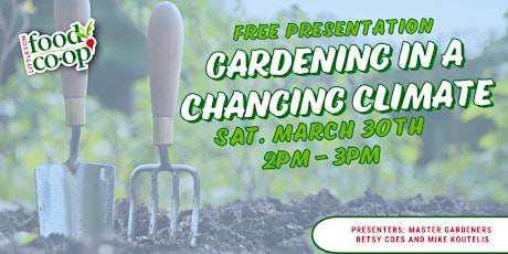 Gardening in a Changing Climate