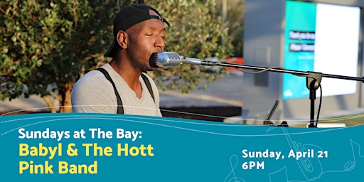 Imagem principal do evento Sundays at The Bay featuring Babyl & The Hott Pink Band