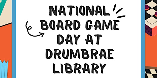 Imagen principal de National Board Game Day event for kids! - Easter event