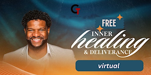 Hauptbild für FREE Inner Healing & Deliverance Virtual Ministry Session