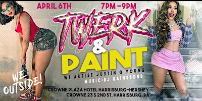 Hauptbild für Twerk N Paint (Harrisburg)