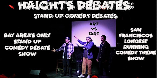 Imagen principal de Haight’s Debates : A Stand Up Comedy Show