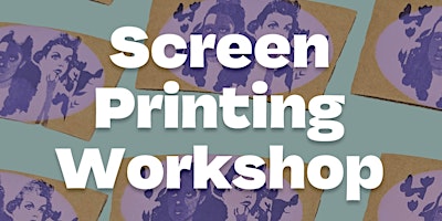Screen Printing Workshop primary image