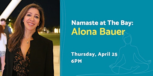 Immagine principale di Evening Namaste at The Bay with Alona Bauer 