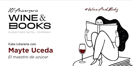 Imagen principal de Wine&Books con Mayte Uceda