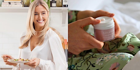 ROLA SKIN x Miss Nutritionist Masterclass Glow From Within: A Nutritional Masterclass