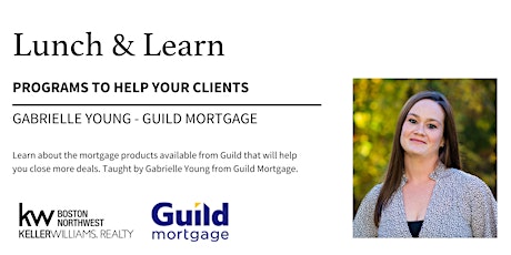 Lunch and Learn: Mortgage Programs to Help Your Clients primary image