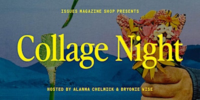 Primaire afbeelding van Collage Night: Thursday, April 18