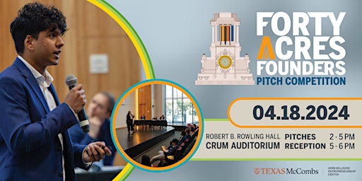 Primaire afbeelding van Forty Acres Founders Pitch Competition Finals 2024