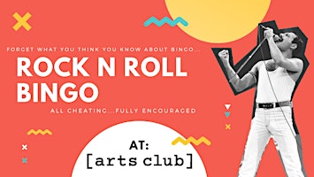 Hauptbild für Rock N Roll Bingo @ Arts Club