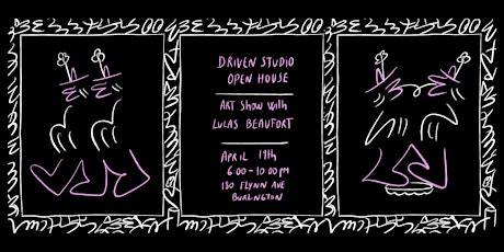 Driven Studio Open House