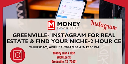 Primaire afbeelding van Greenville - Instagram for Real Estate & Find Your Niche - 2 Hour CE