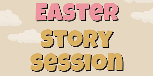 Primaire afbeelding van Story Session - Easter event