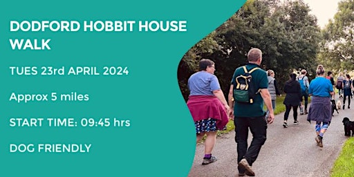 Immagine principale di DODFORD HOBBIT HOUSE WALK | 5.8 MILES | MODERATE| NORTHANTS 