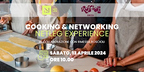 NetLeg Experience con Rimessa Roscioli - Cooking e Networking
