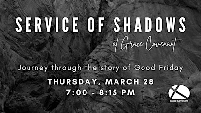 Service of Shadows: Journey through the story of Good Friday