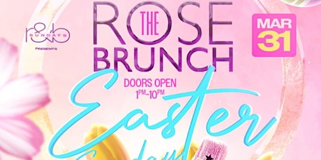 3/31: Easter Sunday Moet Rose Brunch