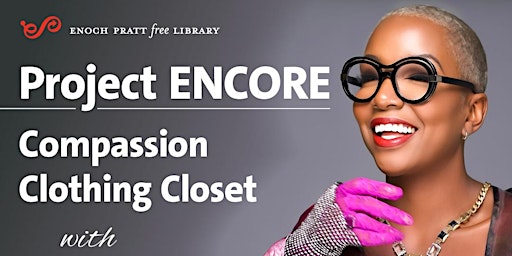 Imagen principal de Project ENCORE Compassion Clothing Closet with New Vintage by Sam