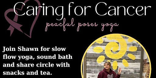 Imagem principal do evento Caring for Cancer Peaceful Poses Yoga