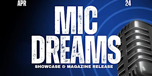 Primaire afbeelding van Mic Dreams | Magazine Release | Artist Showcase