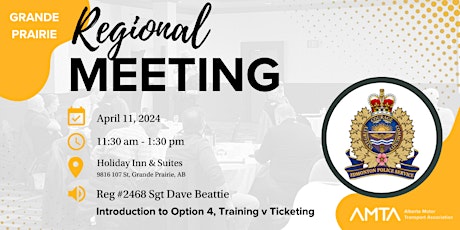 Grande Prairie Regional Meeting - April 2024