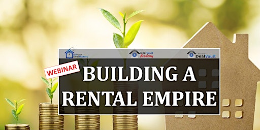 Hauptbild für Webinar: Building a Rental Empire