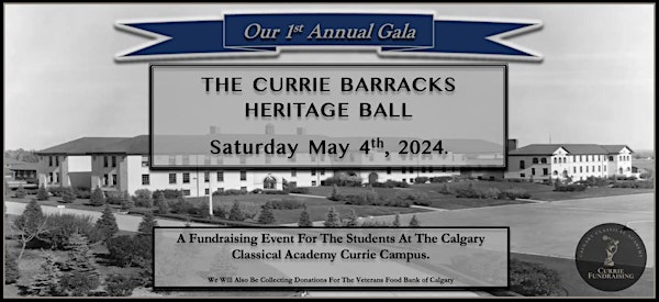 The Currie Barracks Heritage Ball for the CCA Currie Campus