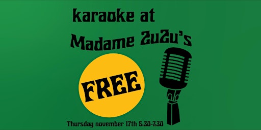 Hauptbild für FREE Karaoke Night at Madame ZuZu's