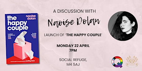 A Discussion with Naoise Dolan: Launch of 'The Happy Couple'