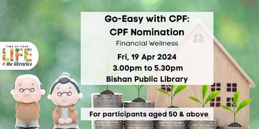 Primaire afbeelding van Go-Easy with CPF: CPF Nomination | Financial Wellness